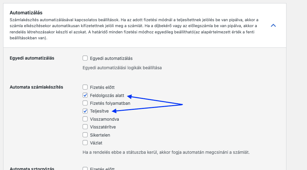 Automata számlakészítés "Teljesítve" ÉS "Feldolgozás alatt" lévő státusz esetén - Sensei