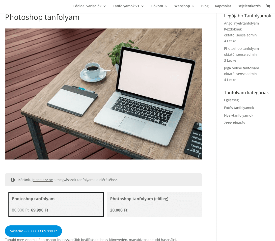 Több áron való megvásárolható tanfolyam - Sensei